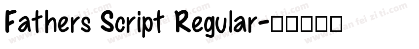 Fathers Script Regular字体转换